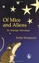 Of Mice and Aliens: An Asperger Adventure (Asperger Adventures)