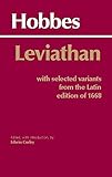 Leviathan: With selected variants from the Latin edition of 1668 (Hackett Classics)