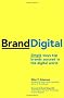 BrandDigital: Simple Ways Top Brands Succeed in the Digital World