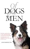 Of dogs and men
