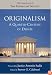Originalism: A Quarter-Century of Debate