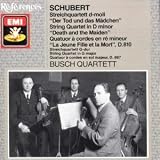 Schubert: String Quartets 14 "Death and the Maiden" & 15 / Busch String Quartet