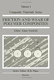 Friction and wear of polymer composites