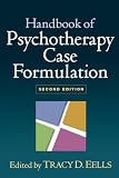 Handbook of Psychotherapy Case Formulation, Second Edition