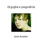 ORGOGLIO E PREGIUDIZIO di JANE AUSTEN