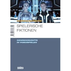 Spielerische Fiktionen - Genrekonzepte in Videospielen