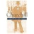 Churchill: A Study in Greatness