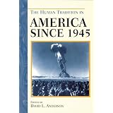 The Human Tradition in America since 1945