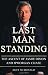 Last Man Standing: The Ascent of Jamie Dimon and JPMorgan Chase