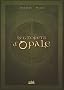 Les for�ts d'Opale : Coffret 3 volumes : Tome 4, Les Ge�les de N�nuphe ; Tome 5, Onze Racines ; Tome 6, Le Sortil�ge du Pontife