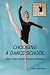 Choosing A Dance School, What Every Parent Should Consider