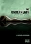 The Underneath: A Sensual Obsession