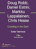 Crawling in the Dark