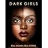Dark Girls