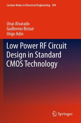 Low Power RF Circuit Design in Standard CMOS Technology (Lecture Notes in Electrical Engineering)