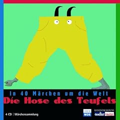 WDR M�rchenmarathon - Die Hose des Teufels: In 40 M�rchen um die Welt