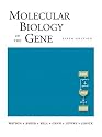 Molecular Biology of the Gene (6th Edition)