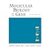 Molecular Biology of the Gene (6th Edition)