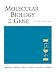 Molecular Biology of the Gene (6th Edition) by James D. Watson ISBN 080539592X
