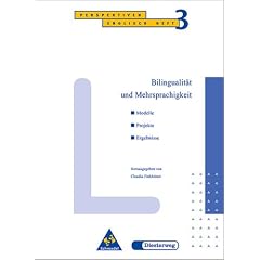 Perspektiven: Bilingualit�t und Mehrsprachigkeit