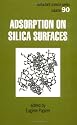 Adsorption on Silica Surfaces (Surfactant Science)