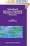Natural and Laboratory Simulated Thermal Geochemical Processes