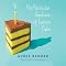 The Particular Sadness of Lemon Cake | Aimee Bender