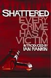 Shattered: 11 Crimes, 11 Victims