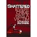 Shattered: 11 Crimes, 11 Victims