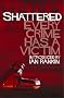 Shattered: 11 Crimes, 11 Victims