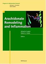 Arachidonate Remodeling and Inflammation (Progress in Inflammation Research)
