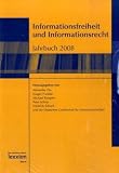 Jahrbuch Informationsfreiheit und Informationsrecht 2008 - 
