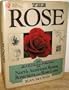 Rose, The