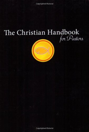 The Christian Handbook for Pastors