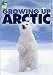 Search : Animal Planet: Growing Up Arctic - Season 1
