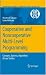 Cooperative and Noncooperative Multi-Level Programming (Operations Research/Computer ...