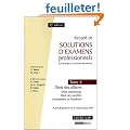 Recueil de solutions d'examens professionnels : Tome 4, Droit des affaires, Droit commercial, Droit des soci�t�s, Associations et fondations