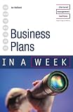 Business Plans in a Week (In a Week)