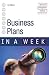 Business Plans in a Week