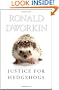 Justice for Hedgehogs