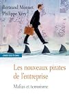 Les nouveaux pirates de l'entreprise : Mafias et terrorisme Image of Les nouveaux pirates de l'entreprise : Mafias et terrorisme