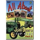 "All About John Deere For Kids" Series 2 , Live Action DVD 40 minutes
