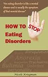 How To Stop Eating Disorders (The Truth About Eating Disorders): what is an eating disorder