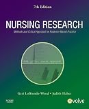 Nursing Research: Methods and Critical Appraisal for Evidence-Based Practice