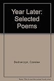 A year later : selected poems