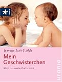 Produkt-Bild: Mein Geschwisterchen: Wenn das zweite Kind kommt