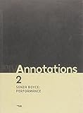 Annotations 2 : Sonia Boyce - Performance