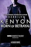 Born of betrayal