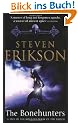 The Bonehunters (Malazan Book 6) (The Malazan Book of the Fallen)