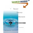 Sight Sound Motion: Applied Media Aesthetics (with InfoTrac�)